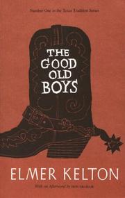 Cover of: The good old boys by Elmer Kelton