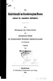 Die rindviehzucht im grossherzogtum Hessen während des neunzehnten jahhunderts .. by Karl Thelen