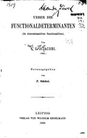 Cover of: Ueber die Functionaldeterminanten: (de determinantibus Functionalibus) by Carl Gustav Jakob Jacobi, Paul Stäckel