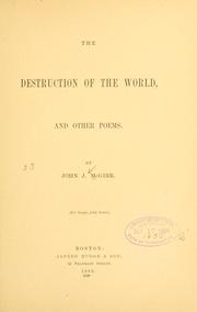 Cover of: The destruction of the world, and other poems. by John J. McGirr