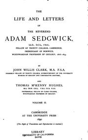 Cover of: The life and letters of the Reverend Adam Sedgwick. by John Willis Clark