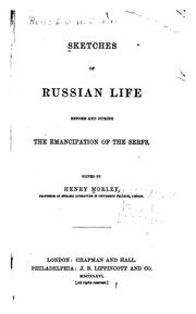 Cover of: Sketches of Russian life before and during the emancipation of the serfs