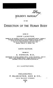 Cover of: Holden's Manual of the dissection of the human body by Luther Holden