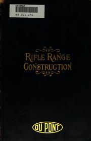 Rifle range construction by H. C. Wilson