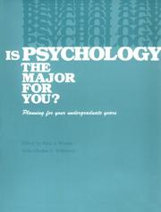Cover of: Is Psychology the Major for You: Planning for Your Undergraduate Years
