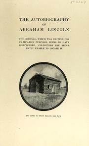 Cover of: The autobiography of Abraham Lincoln