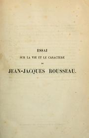 Essai sur la vie et le caractère de J.-J. Rousseau by G. H. Morin
