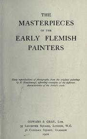 Cover of: The Masterpieces of the early Flemish painters by Franz Hanfstaengl