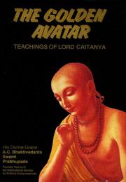 Cover of: Teachings of Lord Caitanya by A. C. Bhaktivedanta Swami Srila Prabhupada, A