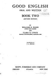 Cover of: Good English, oral and written, book one-three