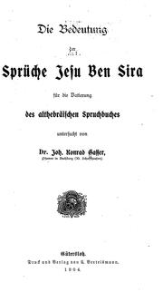 Cover of: Die Bedeutung der Sprüche Jesu Ben Sira für die Datierung des althebräischen Spruchbuches