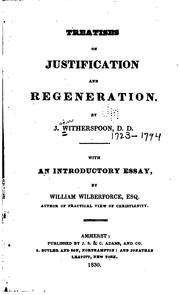 Cover of: Treatises on Justification and Regeneration