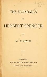 Cover of: The economics of Herbert Spencer | William C. Owen
