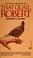Cover of: That quail, Robert