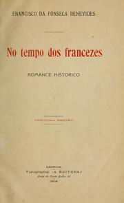 Cover of: No tempo dos francezes: romance histórico