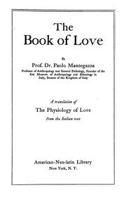 Cover of: The book of love by Paul Mantegazza