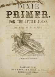 Cover of: Dixie primer for the little folks.