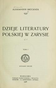 Cover of: Dzieje literatury polskiej w zarysie