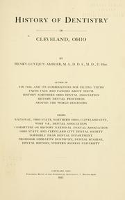 Cover of: History of dentistry in Cleveland, Ohio