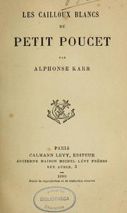 Cover of: Les cailloux blancs du petit Poucet