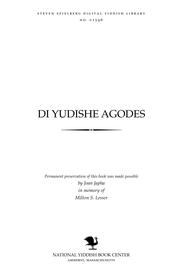 Cover of: Di Yudishe agodes̀ by bearbayṭ un grupirṭ nokh'n inhalṭ durkh Y. Ḥ. Raṿnitsḳi un Ḥ. N. Byaliḳ.