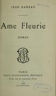 Cover of: Âme fleurie; roman by Jean Rameau