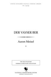 Cover of: Der ṿayser ber: un andere dertseylungen