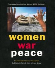 Cover of: Progress of the World's Women, 2002: Women, War, Peace: The Independent Expert's Assessment on the Impact of Armed Conflict on Women and Women's Role in ... (Progress of the World's Women 2002)