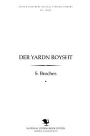 Cover of: Der Yardn royshṭ by S. Broches