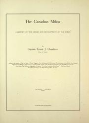 Cover of: The Canadian Militia : a history of the origin and development of the Force
