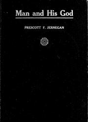 Cover of: Man and his God by Prescott Ford Jernegan