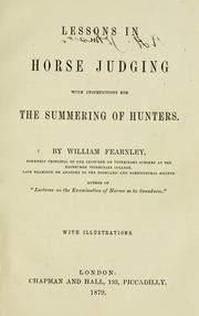 Cover of: Lessons in horse judging: with instructions for the summering of hunters