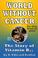 Cover of: World without cancer