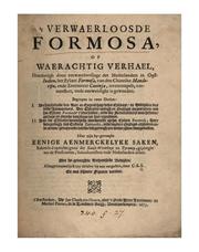 Cover of: 't verwaerloosde Formosa, of Waerachtig verhael, hoedanigh door verwaerloosinge der der ... by C. E. S., Frederik Coyett