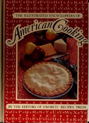 Cover of: The Illustrated encyclopedia of American cooking