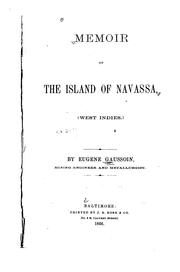 Cover of: Memoir on the island of Navassa (West Indies)