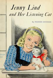 Cover of: Jenny Lind and her listening cat.