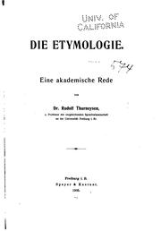 Cover of: Die Etymologie: Eine akademische Rede by Rudolf Thurneysen