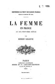 Cover of: La femme en France au dix-neuvième siècle
