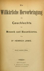 Cover of: Die willkürliche hervorbringung des geschlechts bei mensch und hausthieren.