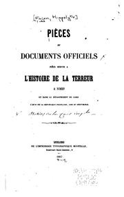 Pièces et documents officiels pour servir à l'histoire de la Terreur à Nimes et dans le ... by Hippolyte Fajon