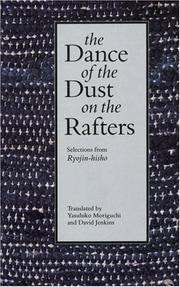 Cover of: The dance of the dust on the rafters: selections from Ryojin-hisho