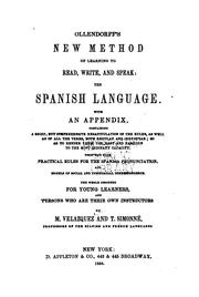 Cover of: Ollendorff's New Method of Learning to Read, Write, and Speak: the Spanish Language: With an ... by Mariano Velázquez de la Cadena, Théodore Simonné