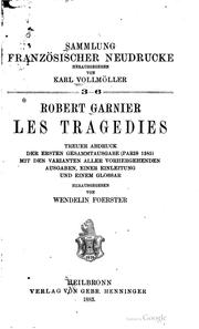 Cover of: Les tragédies by Robert Garnier