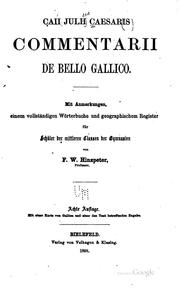 Cover of: Caii Julii Caesaris Commentarii de Bello Gallico: Mit Anmerkungen, einem ...