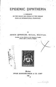 Cover of: Epidemic Diphtheria; a Research on the Origin and Spread of the Disease from ...