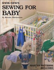 Kwik Sew's Sewing for Baby by Kerstin Martensson