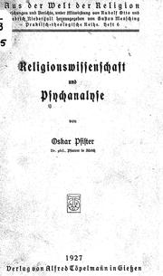Cover of: Religionswissenschaft und Psychoanalyse by von Oskar Pfister.