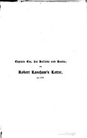 Captain Cox, his ballads and books by Laneham, Robert