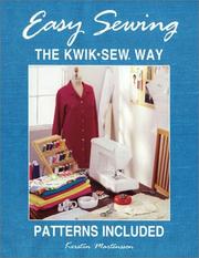 Easy Sewing the KWIK SEW Way by Kerstin Martensson